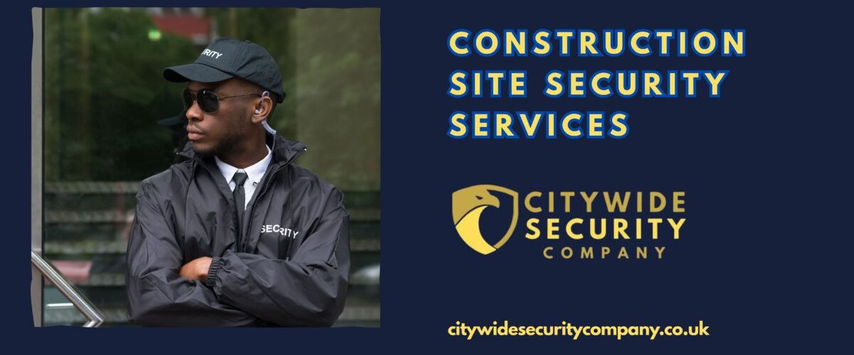 Construction-Security-Services